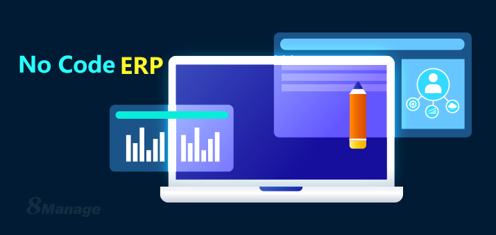 Why No-Code ERP is the Perfect Fit for SMEs: 3 Key Reasons-8Manage FAS Why No-Code ERP is the Perfect Fit for SMEs: 3 Key Reasons-8Manage FAS